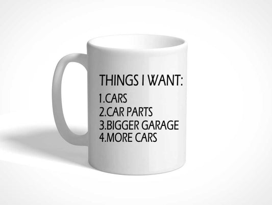 Things I Want Mug