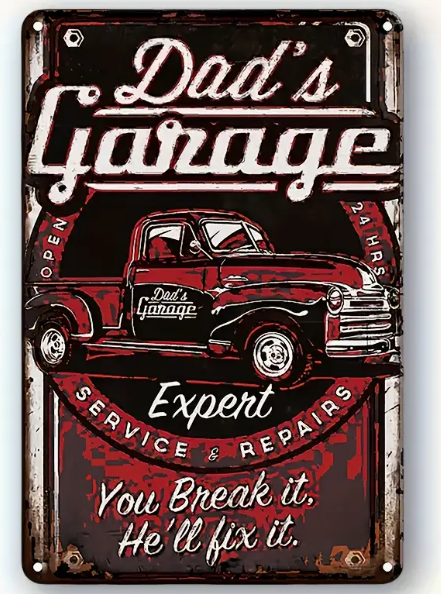 Dad's Garage Metal Tin Sign