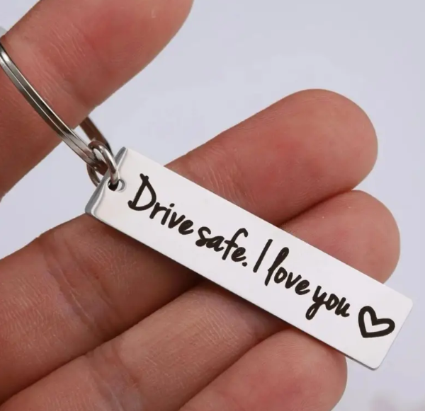 Drive Safe Keyring