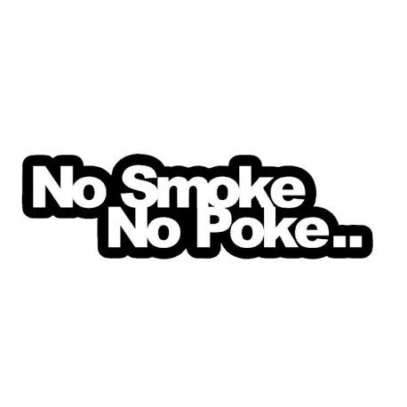 No Smoke No Poke